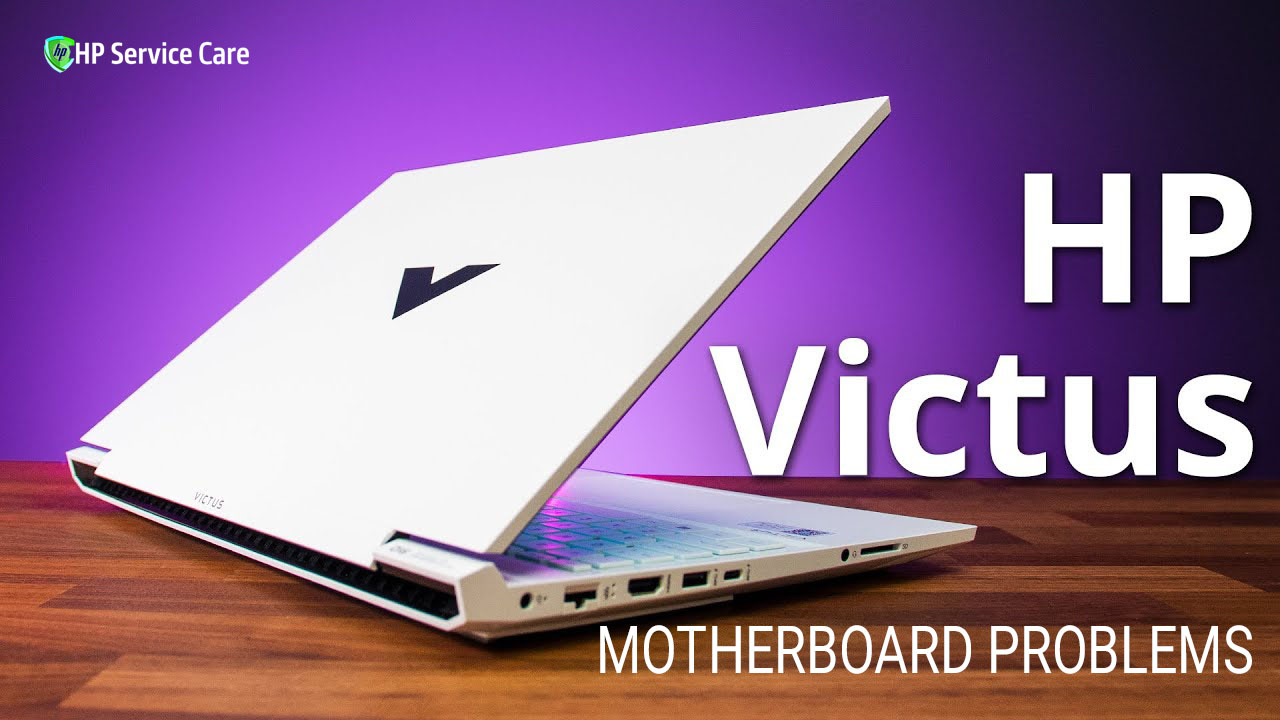HP Victus Motherboard Problems